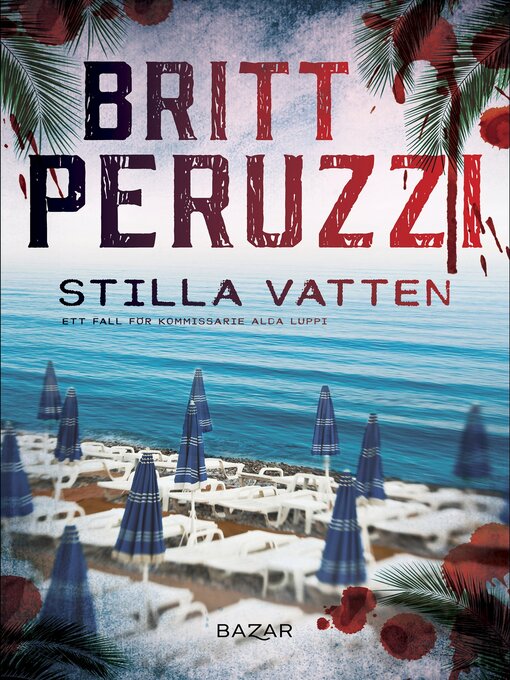 Titeldetaljer för Stilla vatten av Britt Peruzzi - Tillgänglig